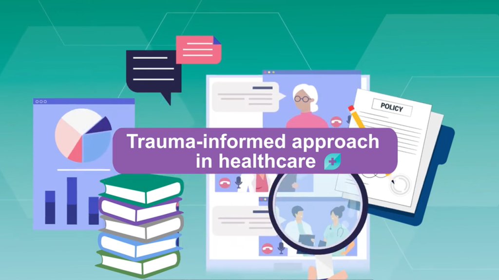 New Animation Explains Trauma Informed Healthcare And Evidence For Uk